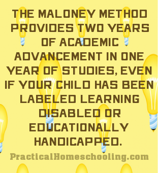 The Maloney Method - Practical Homeschooling Magazine